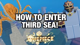 UPDATED] HOW TO GET TO SECOND SEA IN AOPG! (Full Guide + Location