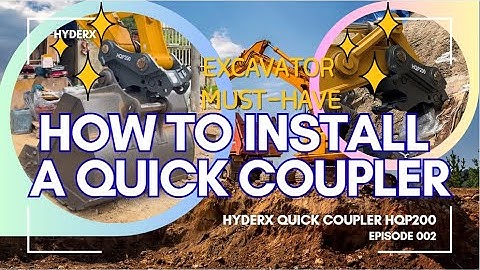 HYDERX Quick Coupler Installation #attachment #excavator #heavyequipment #hydraulicattachment