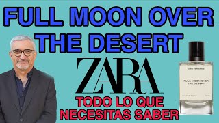 Zara Full Moon Over the Desert is a tad bit more woodsy