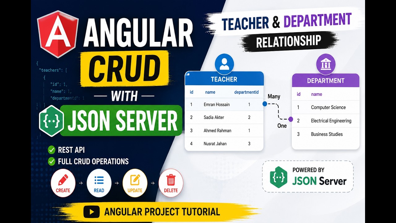 Angular CRUD with JSON Server | Teacher & Department Relationship ...