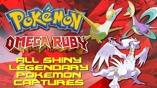 Pokmon Omega Ruby: Catching ALL Shiny Legendary Pokemon