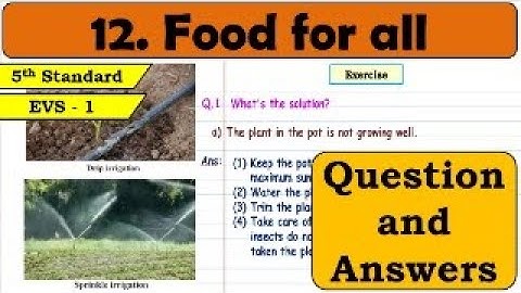 12. Food for All | question Answers | 5th standard | Environmental Studies part 1