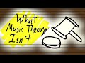 Why youre wrong about music theory