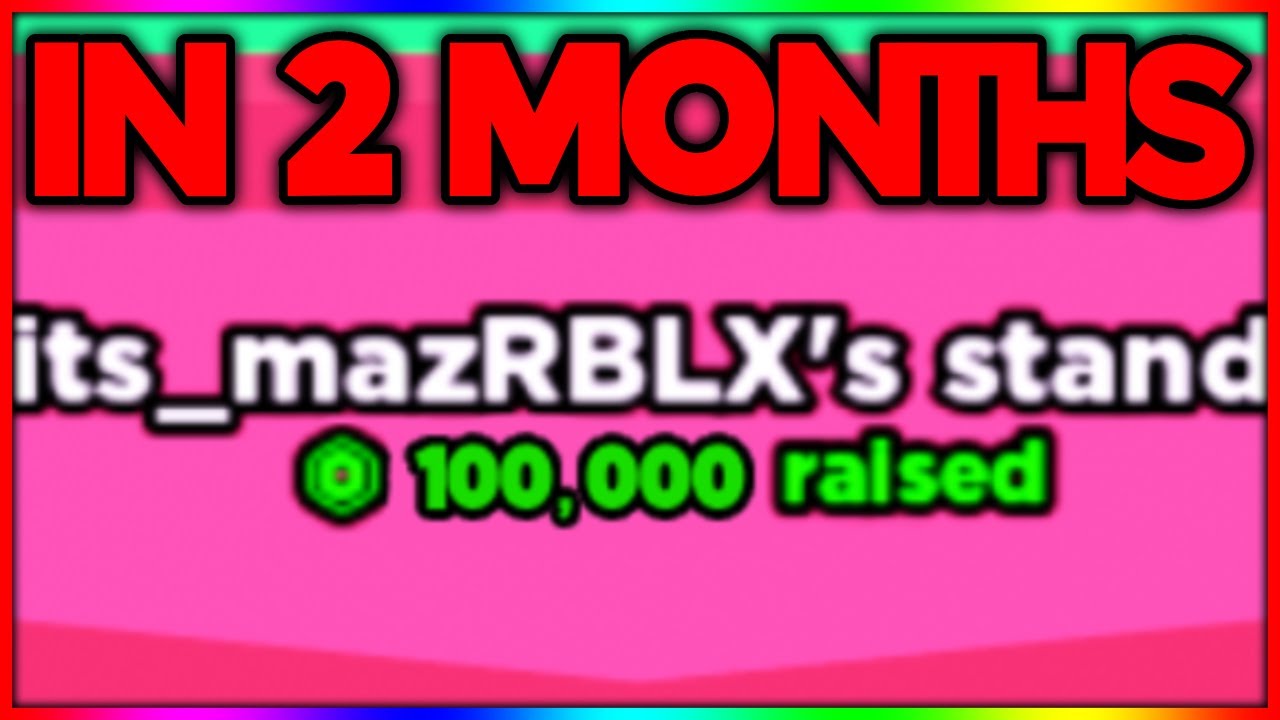HE RAISED $100,000 ROBUX IN 2 MONTHS.. - YouTube