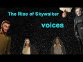 The Rise of Skywalker voices of Jedi past