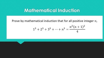Finding the sum of the first n cube numbers using mathematical induction