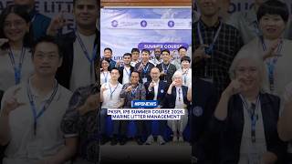 IPB NEWS: PKSPL IPB SUMMER COURSE 2026, Marine Litter Management