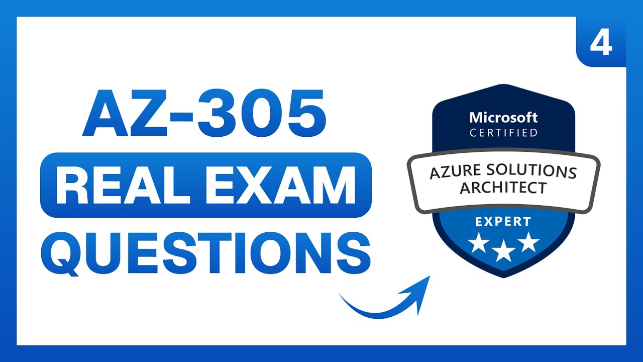 Microsoft Azure Solutions Architect Exam Questions | AZ-305 Practice ...
