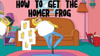 how to get homer simpson frog (amazing frog?)