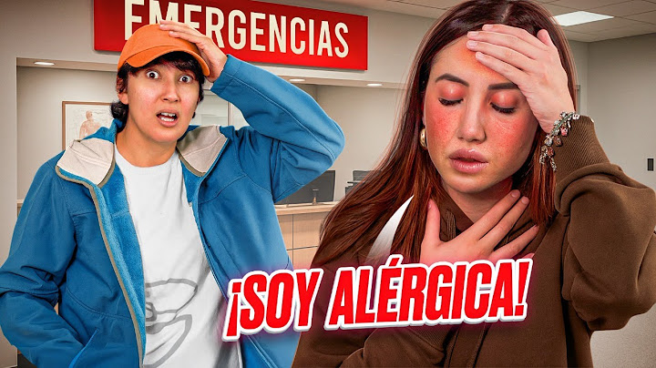 Tuve una reacción alérgica. Broma muy pesada | Carolina Díaz