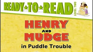 Henry and Mudge The Puddle Trouble | Children's Books Read Aloud | AR2점대 영어원서 리더스북 음원