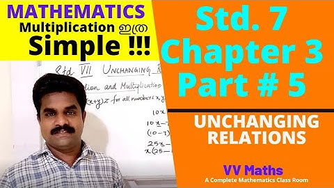 Maths Std 7 [ Chapter 3 Part # 5 ] in English and Malayalam - Kerala Syllabus "UNCHANGING RELATIONS"