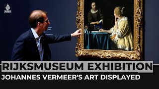 The Rijksmuseum presents largest Vermeer exhibition of all time