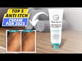 Top 5: Best Anti-Itch Creams for Skin Relief in 2023