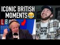 FUNNY ICONIC BRITISH MOMENTS - American Reacts