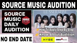 SOURCE MUSIC DAILY GLOBAL AUDITION | HOW TO APPLY STEP BY STEP
