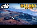 Mad Max #20 - Desmantelando os Acampamentos  Pt-Br