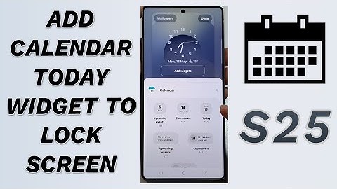 📅🔒 How to Add Calendar Today Widget to Lock Screen on Galaxy S25/S25+/Ultra