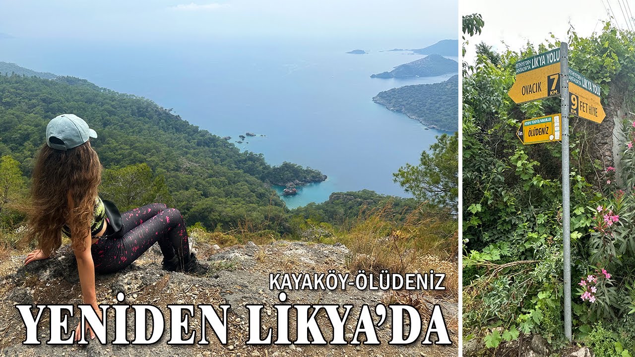 LİKYA YOLU ALTERNATİF ROTA 💙 Fethiye Yürüyüş Parkurları | Kayaköy-Ölüdeniz