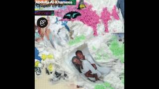 Abdulla Al-Khamees - Body Dance For What - CHAPTER 89 EP_ HIGH:Controla