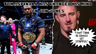 Jon Jones SHOULDN'T 'get stripped', says Tom Aspinall as he performs huge U-turn & eyes UFC 300 SPOT