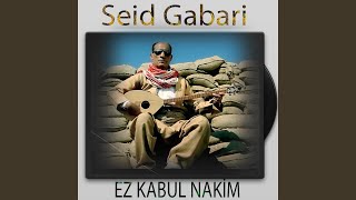 Ez Kabul Nakim