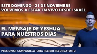 Hoy 21 de noviembre nos reunimos en linea tema: "El Mensaje de Yeshua para este tiempo".