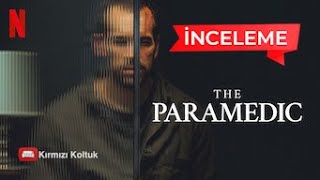 The Paramedic | Netflix Film İnceleme | İzlenir mi? - İzlenmez!