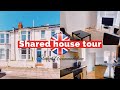 SHARED HOUSE TOUR | STUDENT ACCOMMODATION UK | UK LIVING