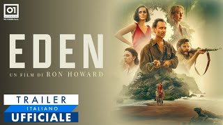 EDEN di Ron Howard (2025) - Trailer Italiano Ufficiale HD