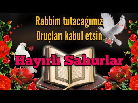 🌹 HAYIRLI SAHURLAR MESAJLARI 🌹 KISA WHATSAPP DURUM 🌹 2024 EN GÜZEL🌹 İLAHİLİ RESİMLİ ANLAMLI #ramazan