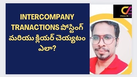 Inter-company Transaction Posting & Clearing- SAP FICO MM In Telugu-SAP MM Course In Telugu-Chanu SK