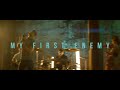 My First Enemy Official Video Featuring Age Of Madness And Jeremy Jordan