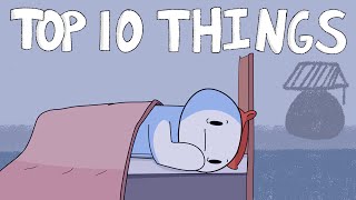 Top 10 Things That Keep Me Awake At Night