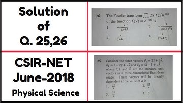 Solution of Q. 25,26 | CSIR-NET/JRF June-2018 | Online Physics |