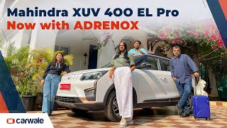 Unplugged | Road tripping in the new Mahindra XUV4OO EL Pro with Adrenox! (Special Feature)