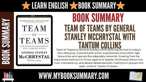 Book Summary⭐Team of Teams by General Stanley McChrystal with Tantum Collins⭐@Mybooksandstorytime ​