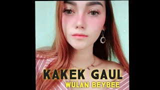 Kakek gaul Wullan beybee