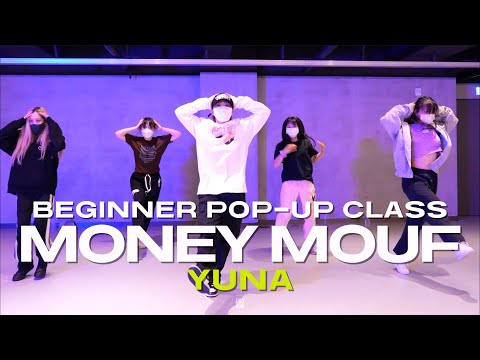 YUNA BEGINNER POP-UP CLASS | Tyga, Saweetie, YG - Money Mouf | @justjerkacademy ewha