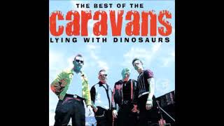 the Caravans - Just won&#39;t die (EP version)