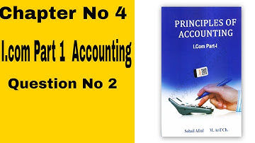 I.Com Part 1 Accounting, ch 4 - Journal Question no 2- Inter part 1 Accounting