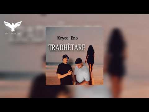 Putar Tradhetare (feat. KRYCE & ENO) - Dirty South