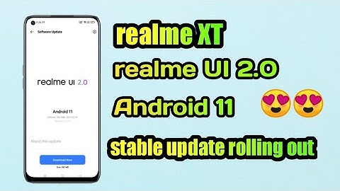 realme XT realme UI 2.0 stable update| realme XT Android 11 stable update| realme XT new update