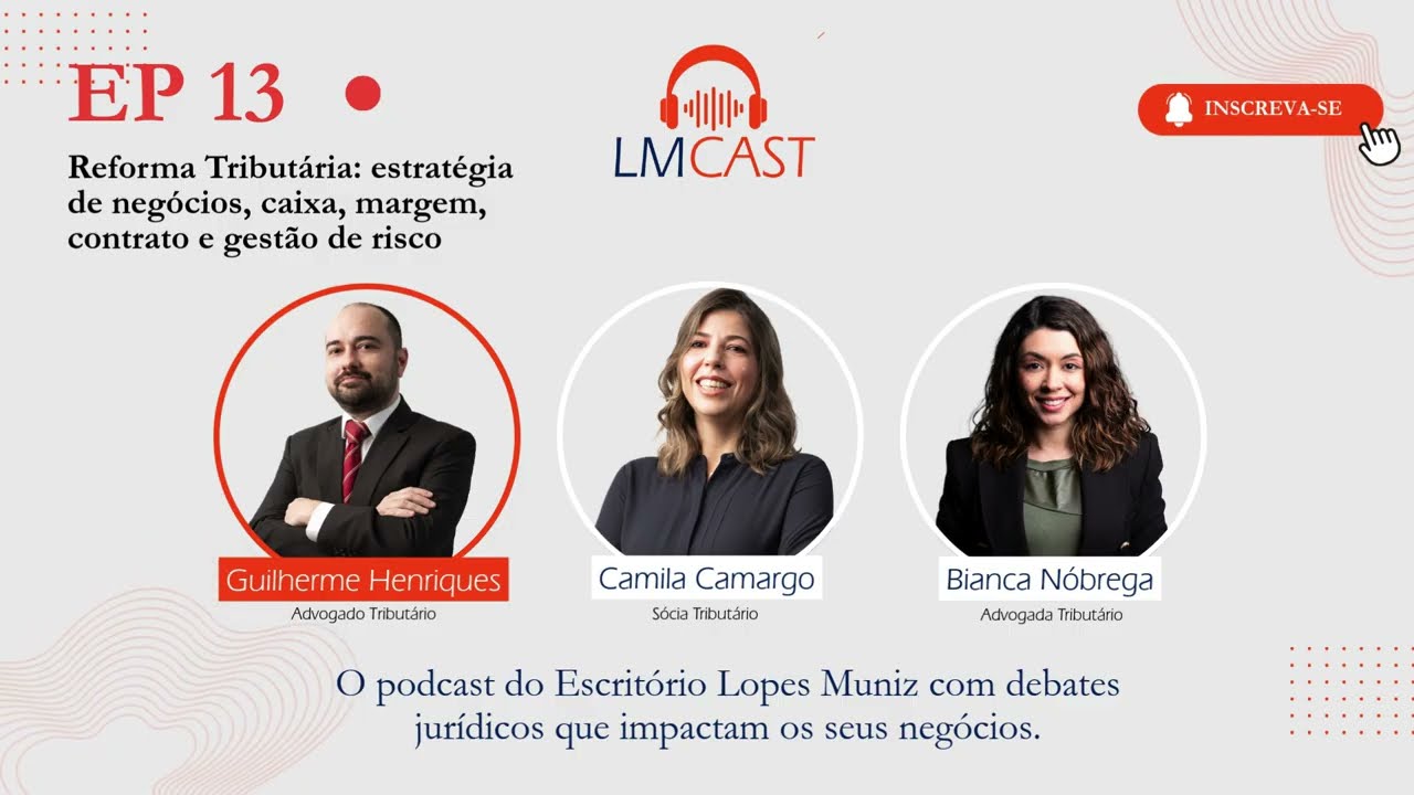 EP 13 - Reforma Tributária