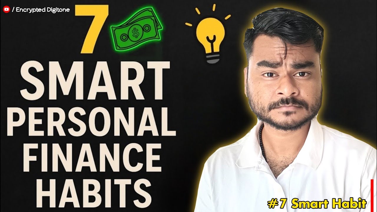 7 Smart Personal Finance Habits You Need in 2025 | financial Freedom ...