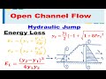 Hydraulic Jump - Energy Loss | Open Channel Flow | Hydraulics and Fluid Mechanics