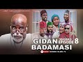 GIDAN BADAMASI SEASON 5 EPISODE 8 Mijinyawa Dankwambo Hadiza Gabon Daushe UmmaShehu FalaluDorayi