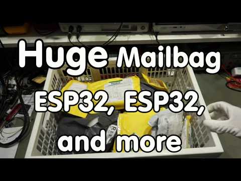 #143 Huge Mailbag with ESP32 boards, capacitive LED switches, power supplies, and more