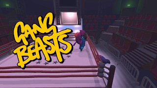 GANG BEASTS - LETS PLAY! LETS GO!