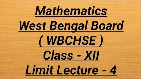 #MATHEMATICS #CLASS - #XII (#LIMIT #LECTURE - #4) #IN #BENGALI